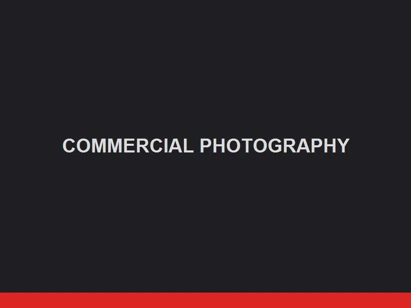 Commercial Photography